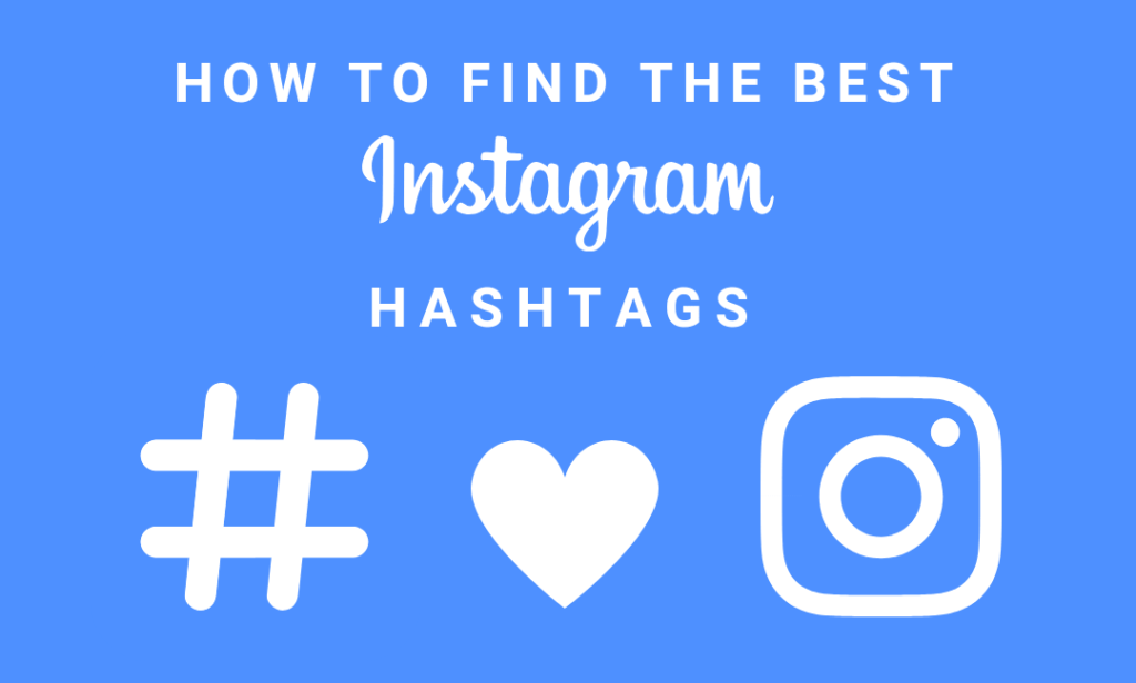 300 Best & Most Used Hashtags On Instagram in 2020 1