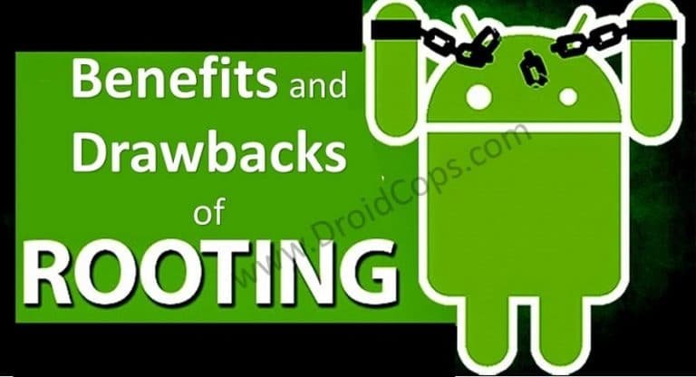 Benefits and drawbacks of rooting an Android device