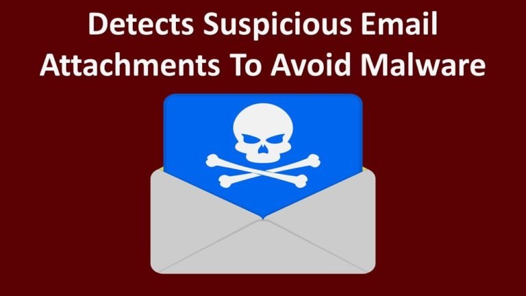 Detects Suspicious Email Attachments To Avoid Malware