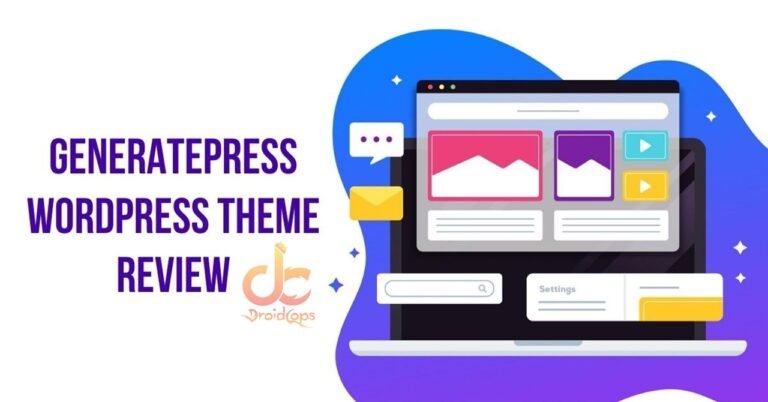 Complete Review of GeneratePress Premium Themes