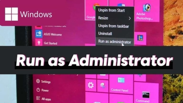 7 Easy Ways to Run as Administrator in Windows-Droidcops